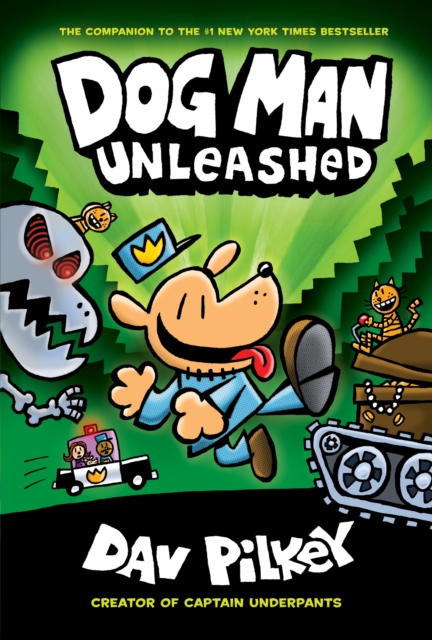 Dog Man 2- Unleashed, Hardback Book
