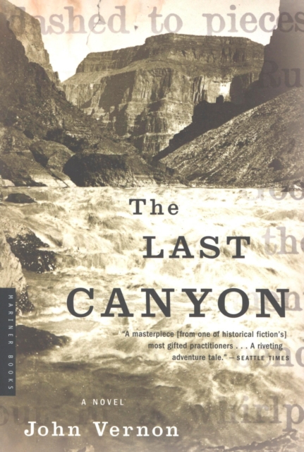 The Last Canyon : A Novel, EPUB eBook