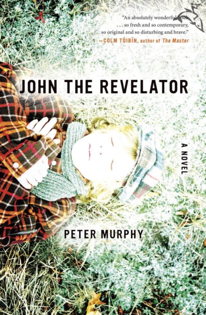 John the Revelator : A Novel, EPUB eBook