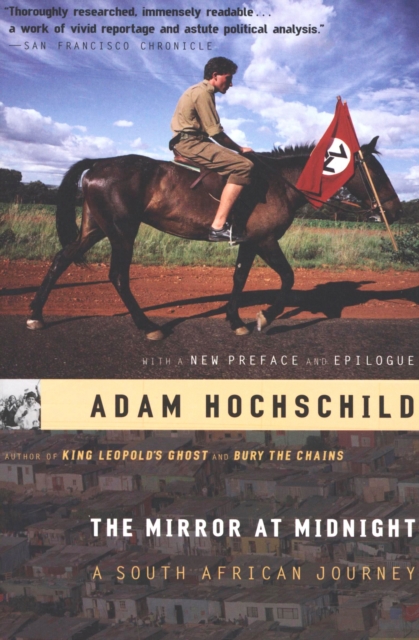 The Mirror at Midnight : A South African Journey, EPUB eBook
