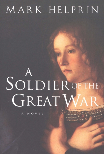 A Soldier of the Great War, EPUB eBook