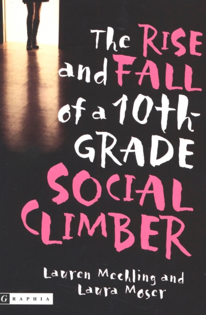 The Rise and Fall of a 10th-Grade Social Climber, EPUB eBook