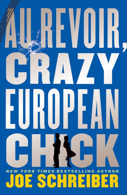 Au Revoir, Crazy European Chick, EPUB eBook