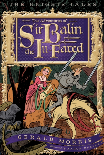 The Adventures of Sir Balin the Ill-Fated, EPUB eBook