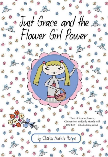 Just Grace and the Flower Girl Power, EPUB eBook