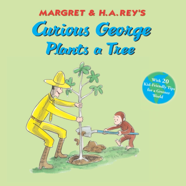 Curious George Plants a Tree, EPUB eBook