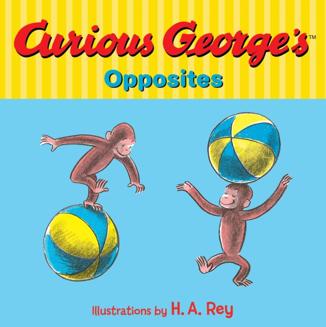 Curious George's Opposites, EPUB eBook