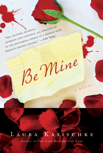 Be Mine : A Novel, EPUB eBook
