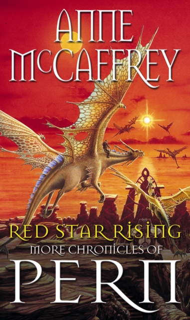 Red Star Rising : More Chronicles Of Pern, Paperback / softback Book