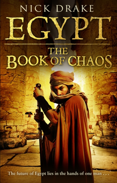 Egypt : (A Rahotep mystery) A spellbinding and thrilling historical page-turner set in Ancient Egypt.  You’ll be on the edge of your seat, Paperback / softback Book