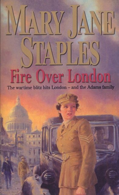 Fire Over London : A Novel of the Adams Family Saga, Paperback / softback Book