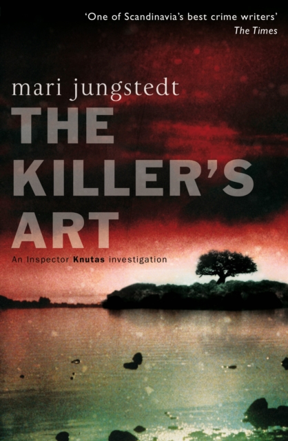 The Killer's Art : Anders Knutas series 4, Paperback / softback Book