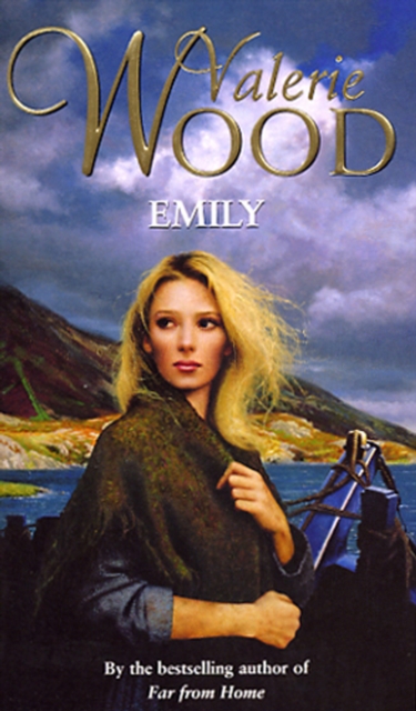 Emily : gripping romantic saga from the Sunday Times bestseller, Paperback / softback Book