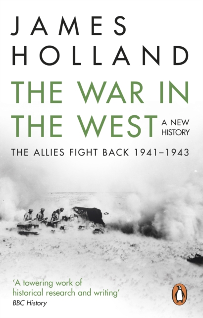 The War in the West: A New History : Volume 2: The Allies Fight Back 1941-43, Paperback / softback Book