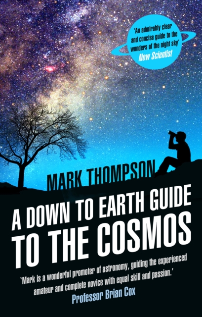 A Down to Earth Guide to the Cosmos, Paperback / softback Book