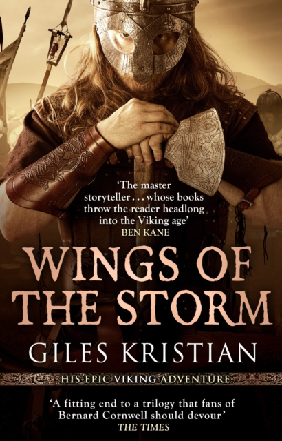 Wings of the Storm : (The Rise of Sigurd 3): An all-action, gripping Viking saga from bestselling author Giles Kristian, Paperback / softback Book