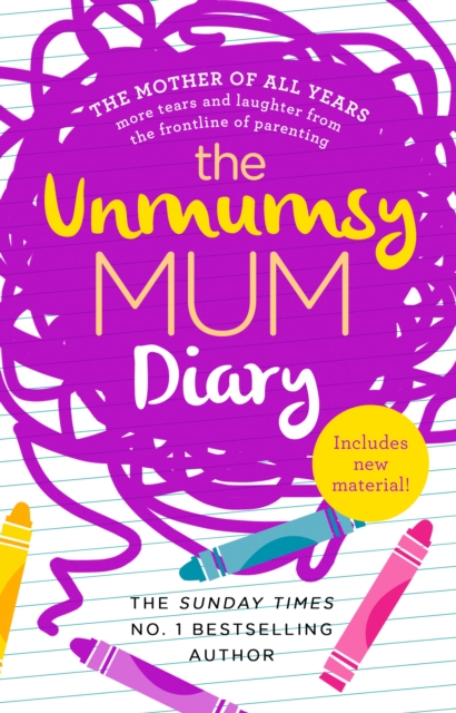 The Unmumsy Mum Diary, Paperback / softback Book