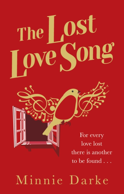 The Lost Love Song : The beautiful and romantic new book from the author of Star-Crossed, Paperback / softback Book