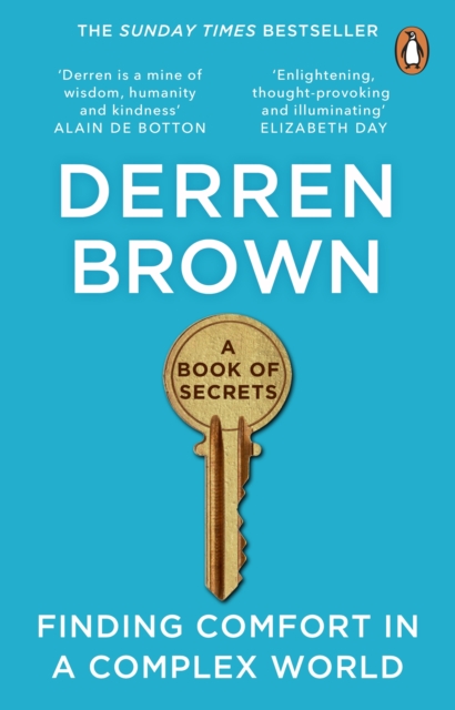 A Book of Secrets : Finding comfort in a complex world THE INSTANT SUNDAY TIMES BESTSELLER, Paperback / softback Book