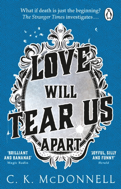Love Will Tear Us Apart : (The Stranger Times 3), Paperback / softback Book
