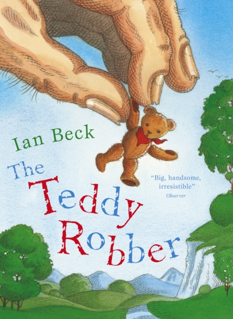 The Teddy Robber, Paperback / softback Book