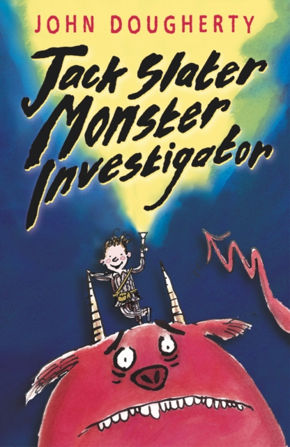 Jack Slater, Monster Investigator, Paperback / softback Book