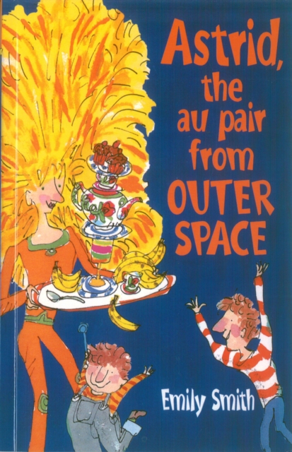 Astrid, The Au-Pair From Outer Space, Paperback / softback Book