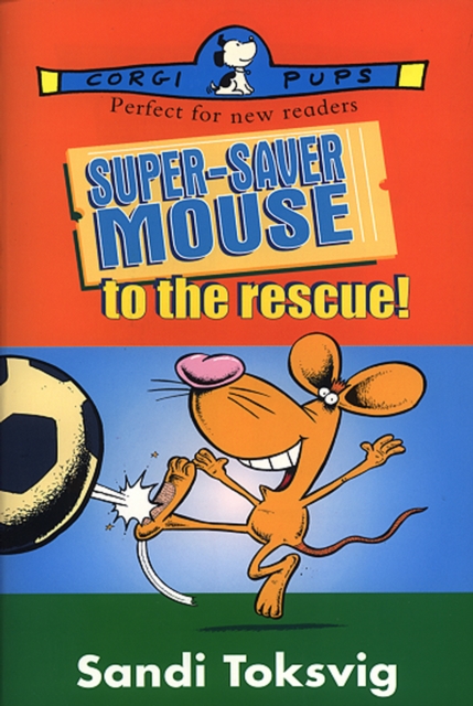 Super-Saver Mouse To The Rescue, Paperback / softback Book