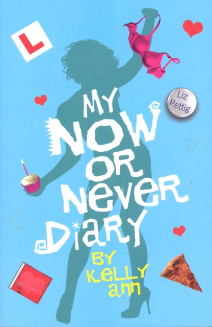 My Now or Never Diary, Paperback / softback Book