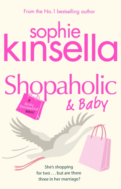 Shopaholic & Baby : (Shopaholic Book 5), Paperback / softback Book