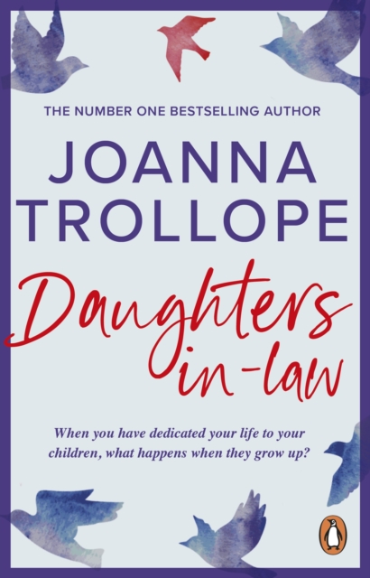Daughters-in-Law : An enthralling, irresistible and beautifully moving novel from one of Britain's most popular authors, Paperback / softback Book