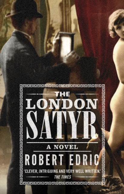 The London Satyr, Paperback / softback Book