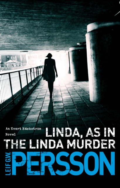 Linda, As in the Linda Murder : Backstrom 1, Paperback / softback Book