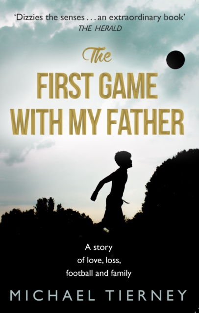 The First Game with My Father, Paperback / softback Book