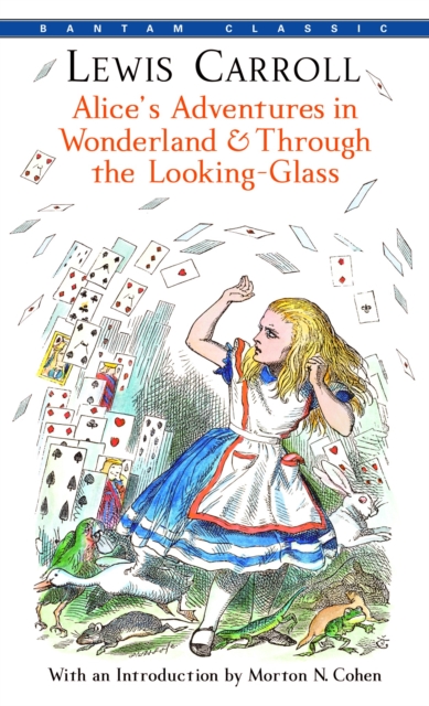 Alice's Adventures in Wonderland & Through the Looking-Glass, Paperback / softback Book
