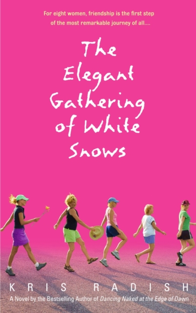 The Elegant Gathering of White Snows : A Novel, Paperback / softback Book