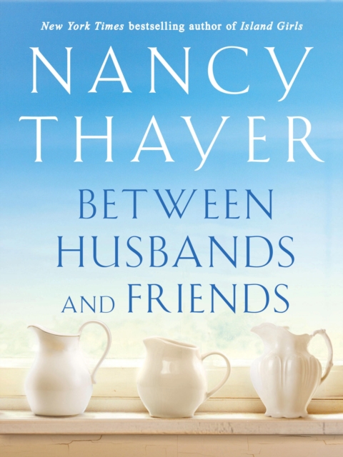 Between Husbands and Friends, EPUB eBook