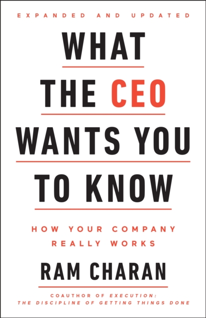 What the CEO Wants You To Know, Expanded and Updated, EPUB eBook