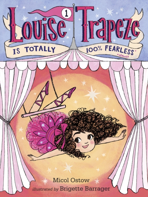 Louise Trapeze Is Totally 100% Fearless, EPUB eBook
