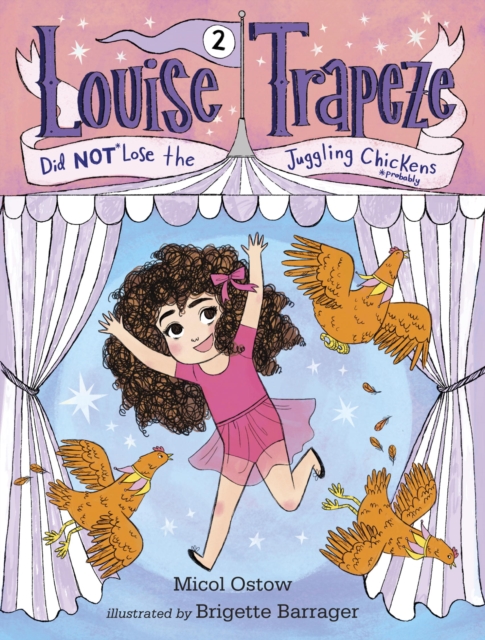 Louise Trapeze Did NOT Lose the Juggling Chickens, EPUB eBook