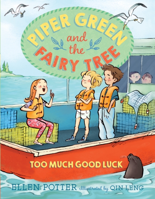 Piper Green and the Fairy Tree: Too Much Good Luck, Paperback / softback Book