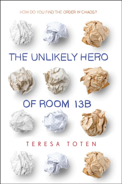 Unlikely Hero of Room 13B, EPUB eBook