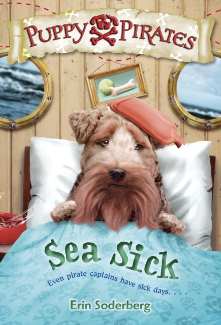 Puppy Pirates #4: Sea Sick, EPUB eBook