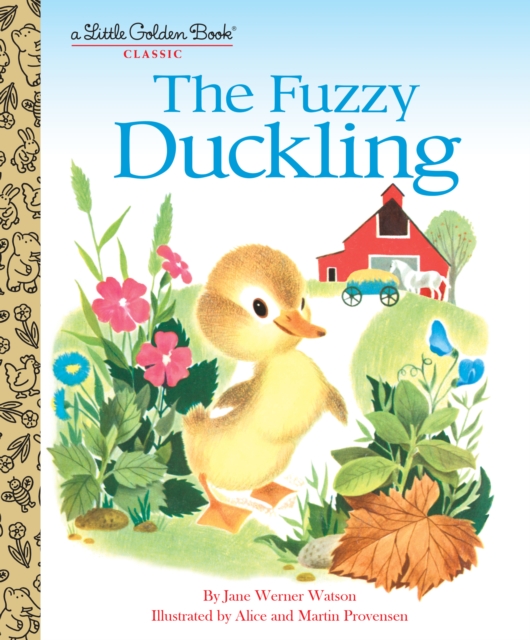The Fuzzy Duckling : A Classic Children's Book, Hardback Book