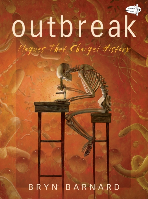 Outbreak! Plagues That Changed History, Paperback / softback Book