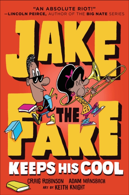 Jake the Fake Keeps His Cool, EPUB eBook