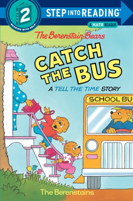 The Berenstain Bears Catch the Bus, EPUB eBook