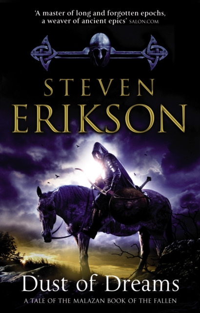 Dust of Dreams : The Malazan Book of the Fallen 9, Paperback / softback Book