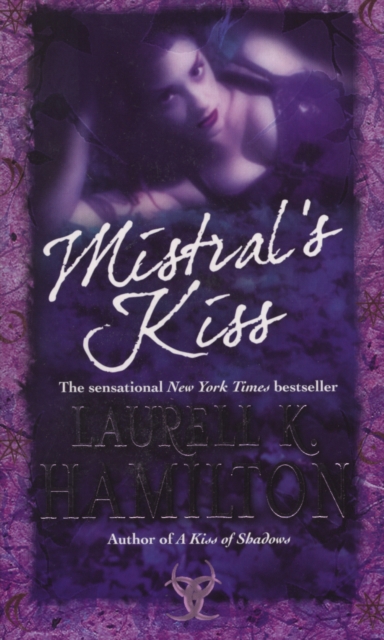 Mistral's Kiss : Urban Fantasy (Merry Gentry 5), Paperback / softback Book