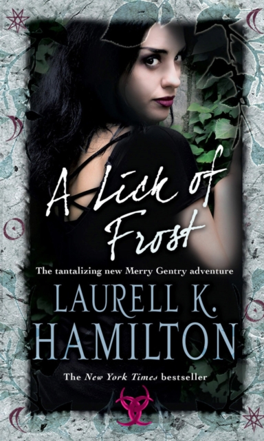 A Lick Of Frost : (Merry Gentry 6), Paperback / softback Book